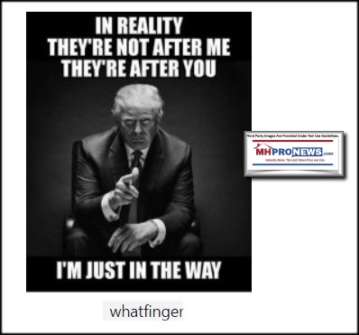 InRealityTheyreNotAfterMeTheyreAfterYouImJustIntheWayWhatfingerDonaldJTrumpPhotoPointingMHProNews