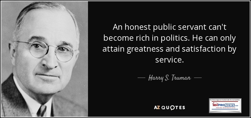 PresHarrySTrumanPhotoQuoteHonestPublicServantCantBecomeRichinPoliticsHeCanOnlyAttainGreatnessAndSatisfactionInPublicService