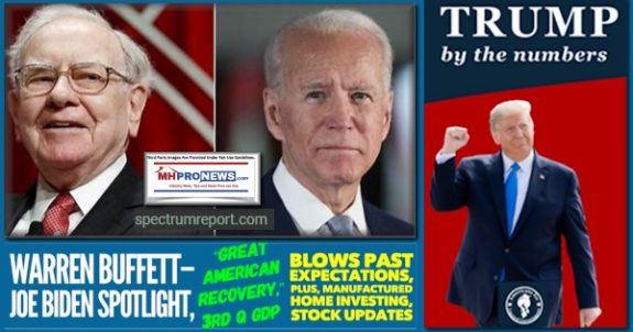 WarrenBuffettJoeBidenSpotlightGreatAmericanRecovery3rdQGDPBlowsPastExpectationsManufacturedHomeInvestingStockUpdatesMHProNews