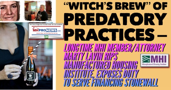 WitchsBrewLesliGoochPhotoPredatoryPracticesLongtimeMHILogomemberAttorneyMartyLavinRipsManufacturedHousingInstituteLogoExposesDutyToServeFinancingStonewallMHProNews