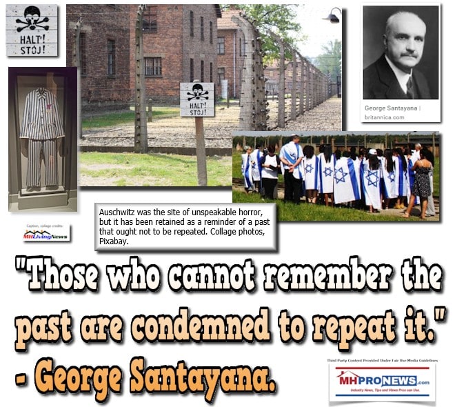 GeorgeSantayanaPhotoAuschwitzPhotosQuoteThoseWhoCannotRememberThePastAreCondemndedToRepeatItGeorgeSantayanaQuoteQuoteableQuoteMHProNews