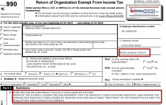 IRSform990ManufacturedHousingInstituteMissionSummaryImproveEnvironmentManufacturedHousingFairTreatmentMarketplaceLegislationRegulationMHProNews