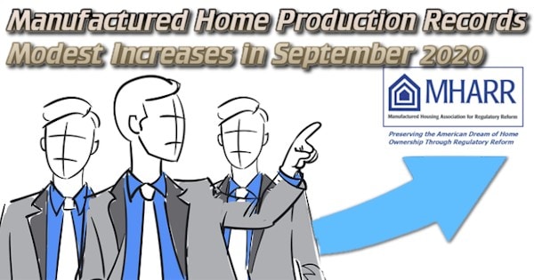 ManufacturedHomeProductionRecordsModestIncreasesSeptember2020ManufacturedHousingAssocRegulatoryReformLOGO