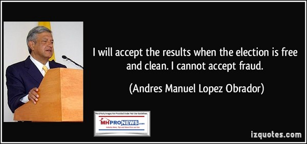 MexicoLopezObradorIZQuotesIWillAcceptResultsWhenElectionisFreeCleanICannotAcceptFraudQuoteableQuoteMHProNews