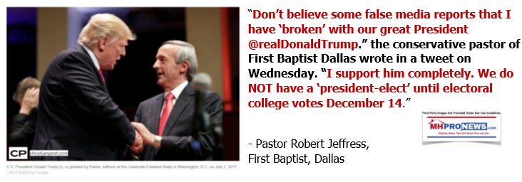 PastorRobertJeffressPhotoCPLogo1stBaptistDontBelieveFalseMediaReportsBrokenWithPresidentTrumpNoPresidentElectUntilElectoralCollegeQuoteableQuoteMHProNews