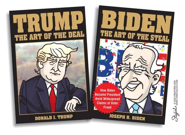 TomStiglichPoliticalCartoonBooksTrumpArtOfDealDonaldJTrumpBidenArtofTheStealJosephRBidenMHProNews