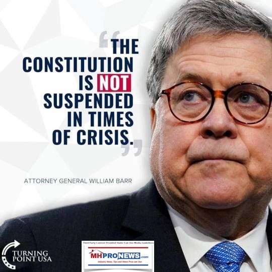 WmBillBarrPhotoQUoteTheConstitutionIsNOTsuspendedInTimesOfCrisisUSAttorneyGeneralWilliamBillBarrQuotableQuoteMHProNews