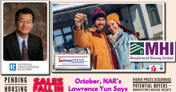 PendingHousingSalesFallOctober2020NARLogoLawrenceYunPhotoHigherPricesDiscouragePotentialBuyersManufacturedHousingInstituteLOGOInsightsMHProNews