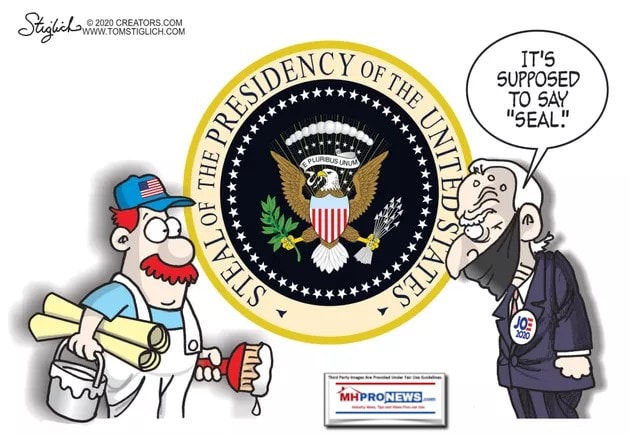 StiglichCartoonStealOfthePresidencyOftheUSJoeBidenSupposedtoSaySealMHProNews