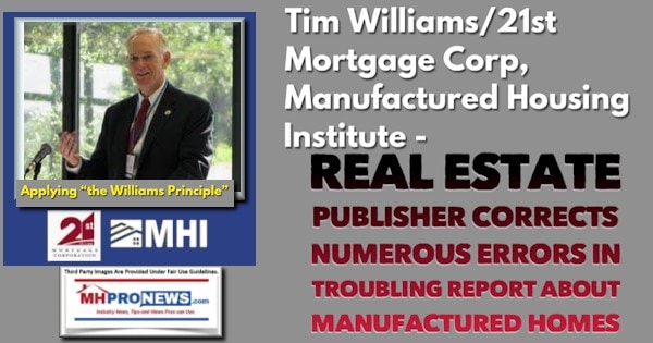 WilliamsPrincipleTimWilliams2stMortgageCorpCEOPhoto21stMortgageLogoManufacturedHousingInstituteLogoMHILogoREPublisherCorrectsErrorsReportManufacturedHomesMHProNews