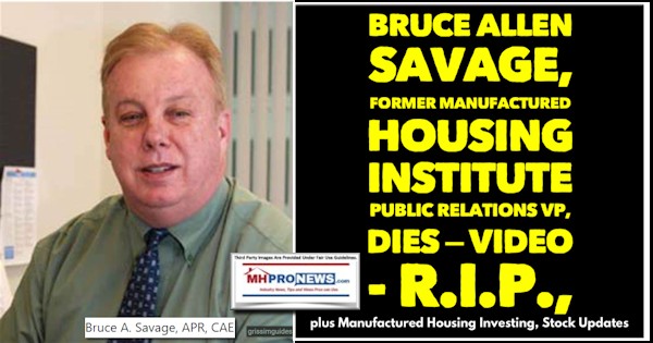 BruceAllenSavageFormerManufacturedHousingInstitutePublicRelationsVPDiesVIDEO-R.I.PplusManufacturedHousingInvestingStockUpdatesMHProNews