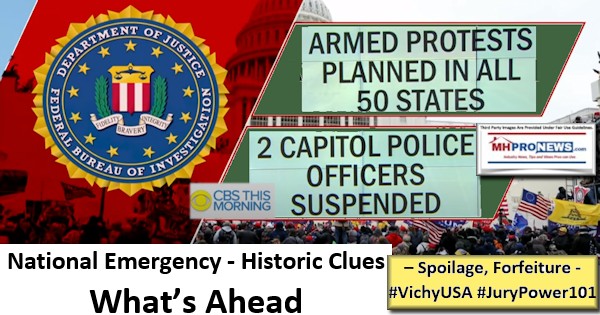 FBIlogoNationalEmergencyHistoricCluesWhatAheadSpoilageForfeiture#VichyUSA#JuryPower101mhpronews