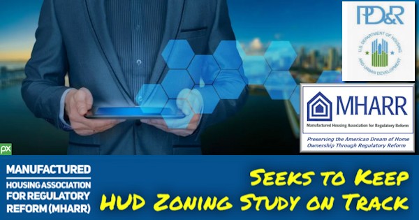 ManufacturedHousingAssociationForRegulatoryReformMHARRSeeksKeepHUDZoningStudyTrackMHARRlogoHUDPDRLogo