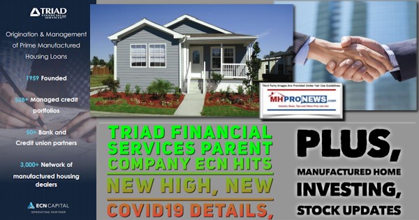 TriadFinancialServicesLogoParentECNLogoHitsNewHighCOVID19DetailsPlusManufacturedHomeInvestingStockUpdatesMHProNews