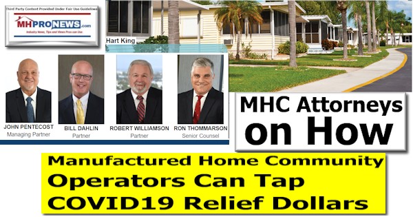 HartKingLawManufacturedHomeCommunityJohnPentacostBillDahlinRobertWilliamsonRonThommarsonPicsHowMHCommunityOperatorsCanTapCOVID19ReliefDollarsMHProNews