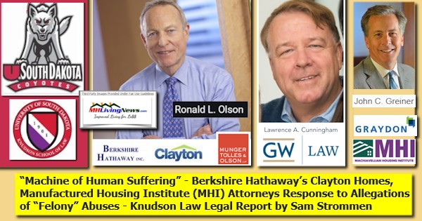 MachineHumanSufferingBerkshireClaytonLOGOManufacturedHousingInstRonOlsonLawrenceCunninghamJohnGreinerResponseMTOGWUGraydonLawLogosAllegationsFelonyAbusesKnudsonLawReportStrommen