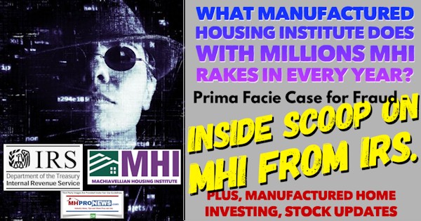 WhatManufacturedHousingInstituteLOGOdoesMillionsMHIlogoRakesInAnnuallyPrimaFacieCaseFraudInsideScoopMHIfromIRSplusManufacturedHomeInvestingStockUpdatesMHProNews