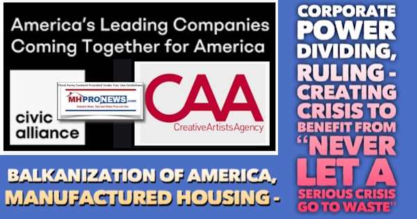 CivicAllianceCAALogosBalkanizationAmericaManufacturedHousingCorporatePowerDividingRulingCreatingCrisisBenefitFromNeverLetSeriousCrisisGoToWasteQuoteMHProNews