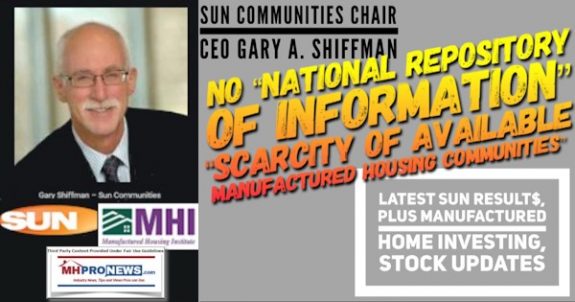 GaryASchiffmanPhotoSunCommunitiesIncLogoMHIlogoSUIChairCEOShiffmanQuoteNoNatllRepositoryInfoScarcityAvailableManufacturedHousingCommunitiesLatestManufacturedHomeInvestingStockUpdates