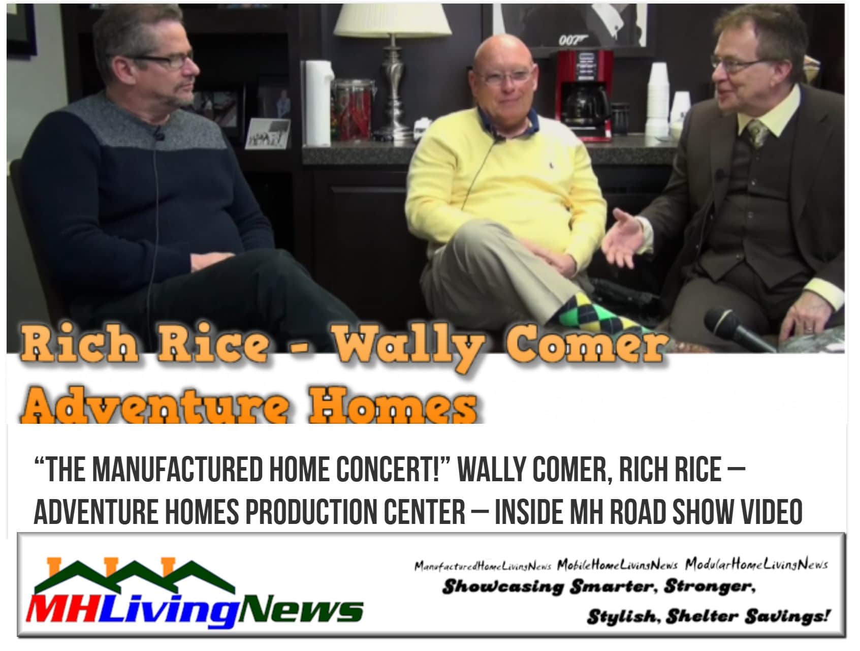 RichRiceWallyComerAdventureHomesInsideMHVideoStillLATonyKovachManufacturedHomeLivingNewsManufacturedHomeConcert