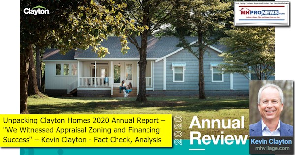 ClaytonHomesLogoKevinClaytonQuoteUnpackingClaytonHomes2020AnnualReportPICWeWitnessedAppraisalZoningFinancingSuccessMHProNewsAnalysisY