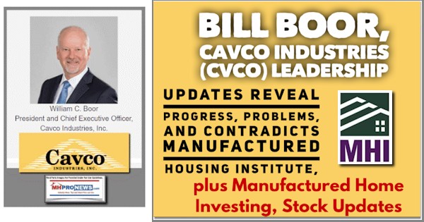 BillBoorPicCavcoIndustriesLogoLeadersRevealProgressProblemsContradictManufacturedHousingInstituteManufacturedHomeInvestingStockUpdatesMHProNews