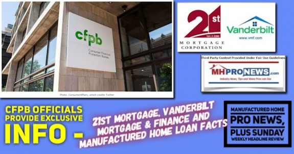 CFPBLogoOfficialsExclusiveInfo-21st MortgageVanderbiltMortgageFinanceLOGOSManufacturedHomeLoanFactsManufacturedHomeProNewsPlusSundayWeeklyHeadlinesReviewMHProNewsLogo