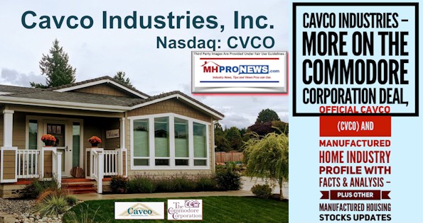 CavcoIndustriesLogoTheCommodoreCorporationLogoManufacturedHomePicCVCOCommodoreDealManufacturedHomeIndustryProfileFactsAnalysisManufacturedHousingStocksUpdateMHProNews