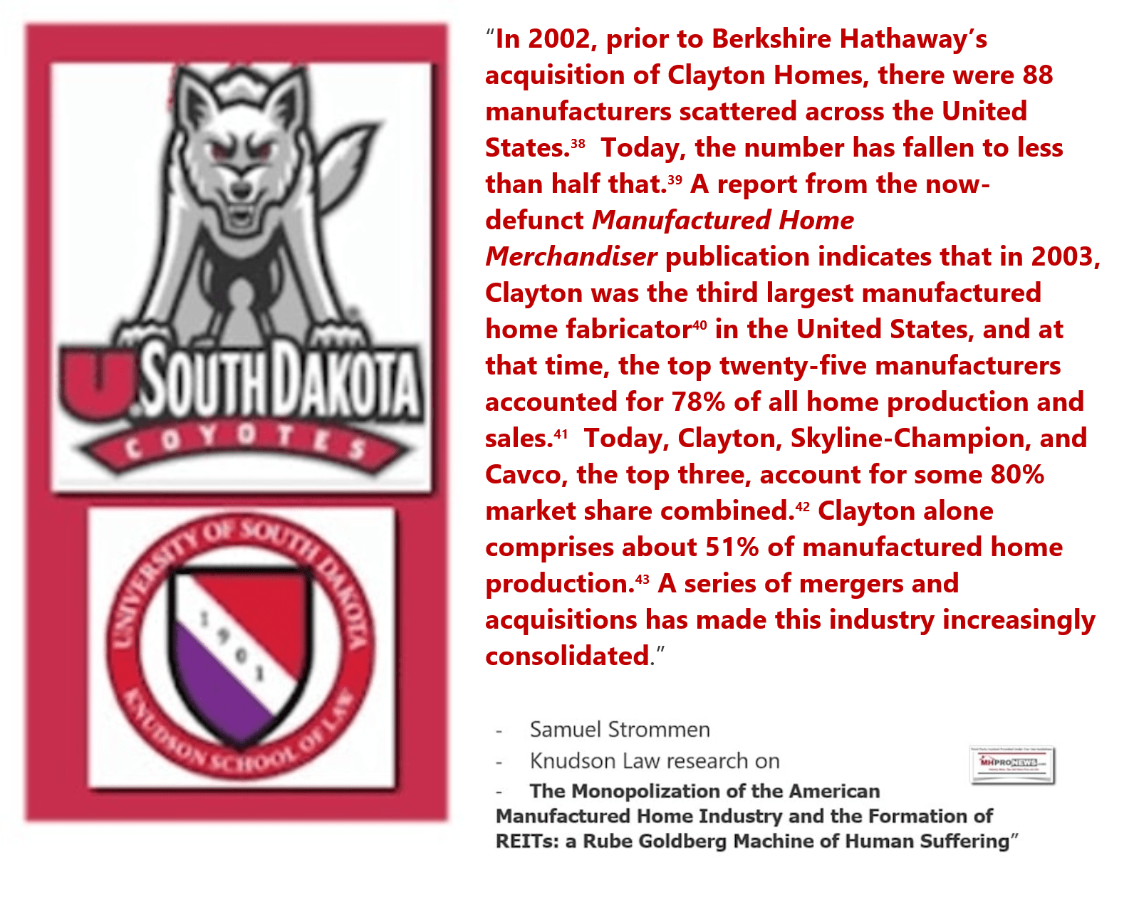 ClaytonHomesSkylineChampionCavcoIndustries2002Pre-Buffett78percentTop25brands2020Top3are80PercentWithClayton51PercentQuoteSamStromenKnudsonLawMonopolizationManufacturedHousingQuote