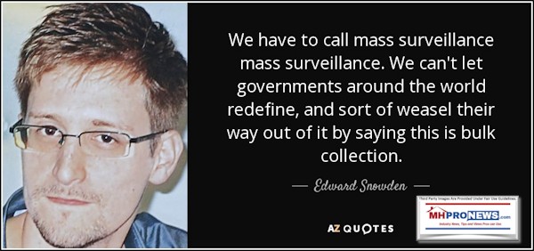 EdwardSnowdenMassSurveillanceSpyingWeasleBulkCollectionQuoteMHProNews