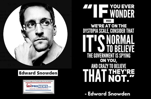 EdwardSnowdenQuoteWonderWhereWeAreAtDystopianScaleNormalBelieveGovernmentSpyingOnYouCrazyToBelieveTheyAreNotPrivacyMHProNewsLogo