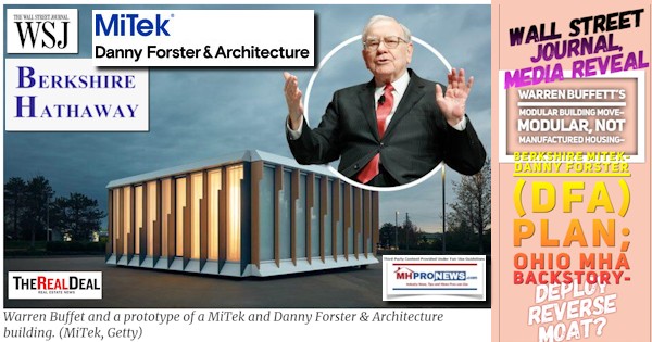 MiTekRealDeal-WSJournalDannyForsterArchBerkshireLogoBuffettModularBuildingPrefabNotManufacturedHousingOhioManHomeBackstoryDeployReverseMoatMHProNews