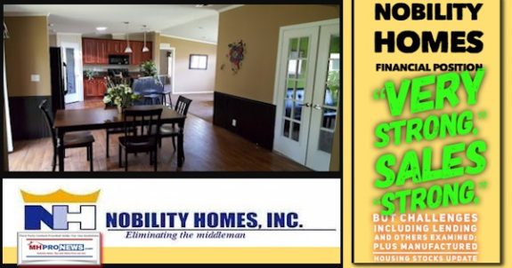 NobilityHomesLOGOphotoFinancialPositionVeryStorngSalesStrongChallengesIncludingManufacturedHomeLendingPlusManHousingStockUpdates