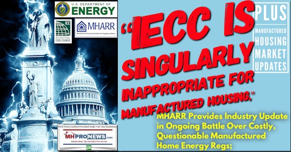 IECCsingularlyInappropriateManufHousingMHARRprovidesIndustryUpdateOngoingBattleCostlyQuestionableManufacturedHomeEnergyRegsManufactureHousingMarketsMHProNews