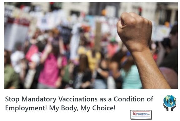 StopMandatorVaccinationsAsConditionOfEmploymentMyBodyMyChoiceCHD-MHProNews