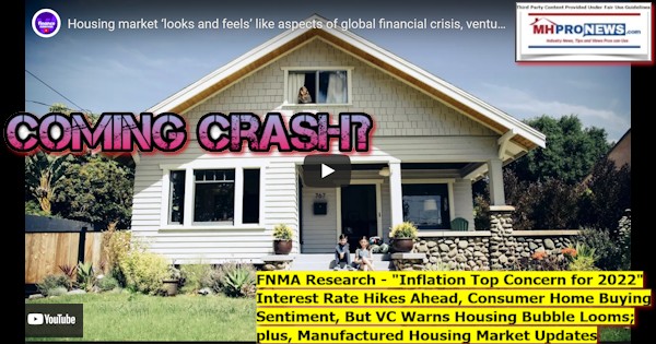 FNMAInflationTopConcern2022RateHikesConsumerBuyingSentimentBubbleCrashOverheatedHousingMarketLooksFeelsLikeAspectsOfGlobalFinancialCrisisJordanNofTuskVenturePartnersMHProNewsMarkets