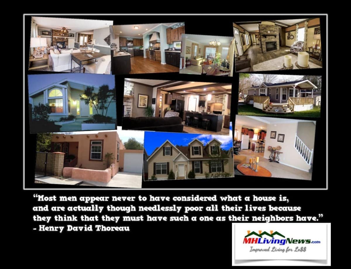 MostMenAppearNeverToHaveConsideredWhatAHouseIsAndAreNeedlesslyPoorAllTheirLivesHenryDavidThoreauMHLivingNewsManufacturedHomePhotoCollage1200