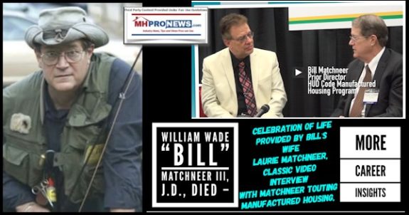 WilliamWadeBillMatchneerIIIjdObitDiedCelebrationLifeLaurieMatchneerClassicVideoInterviewBillMatchneerToutingManufacturedHousingMoreCareerInsightsMHProNews