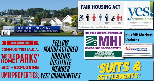 ManufacturedHomeCommunitiesMobileHomeParksSIC-ExploringUMHPropertiesManufacturedHousingInstituteMemberYes!CommunitiesLogosSuitsSettlementsPlusMHMarketsUpdatesMHProNews