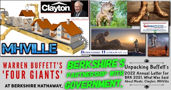 WarrenBuffettFourGiantsBerkshireHathawayBerkshirePartnershGovernmentUnpackingBuffett2022AnnualLetterBRK2021WhatWasSaidAboutMoatsClaytonHomesLogosMHVilleMHProNews