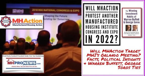 WillMHActionProtestManufacturedHousingInstituteCongressExpo2022WillMHActionTargetMHIOrlandoMeetingFactsPoliticalInsightsWarrenBuffettGeorgeSorosTiesMHProNews