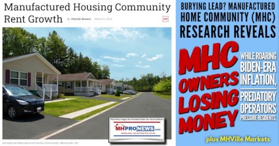 BuryingLeadManufacturedHomeCommunityMHCresearchRevealMHCownersLosingMoneyWhileRoaringBidenEraInflationPredatoryOperatorsPressureResidentsPlusMHVilleMarketsMHProNews