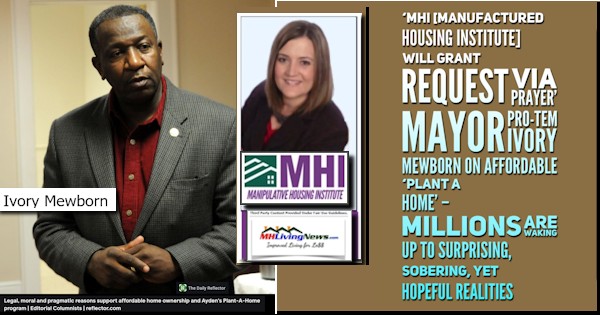 MHI-ManufacturedHousingInstituteWillGrantRequestViaPrayerMayorProTemIvoryMewbornLesliGoochPICaffordablePlantAHomeMillionsWakingUpSurprisingSoberingYetHopefulRealitiesMHLivingNews