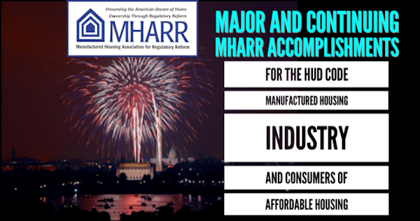 MajorContinuingMHARRlogoAccomplishmentsManufacturedHomeIndustryConsumersManufacturedHousingAssocRegulatoryReformlogo