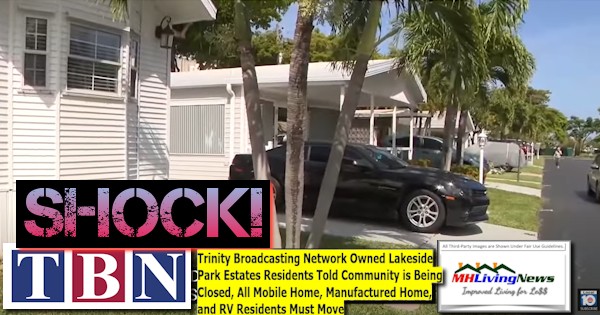 ShockTrinityBroadcastingNetworkOwnedLakesideParkEstatesResidentsToldCommunityBeingClosedAllMobileHomeManufacturedHomeRV-ResidentsMustMoveManufacturedHomeLivingNews