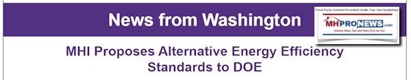 ManufacturedHousingInstituteNewsUpdates3.2.2022ManufacturedHousingInstituteProposesAlternativeEnergyStandardstoDOE600mast