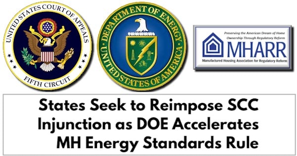 StatesSeekToReimposeSocialCostofCarbonSCCInjunctionasDOEAcceleratesManufacturedHousingMHEnergyStandardsRule5thCircuitManufacturedHousingAssocRegulatoryReformLOGOs