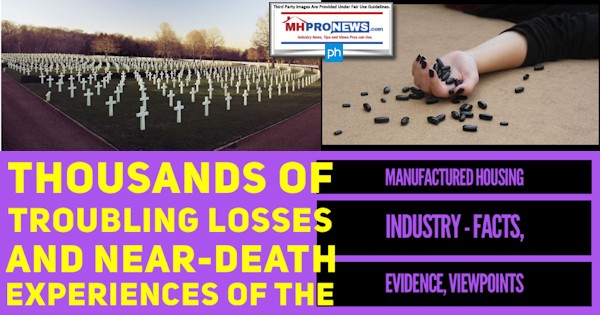 ThousandsOfTroublingLossesNearDeathExperiencesOfTheManufacturedHousingIndustryFactsEvidenceViewpointsGravesCrossesDeadBodyMHProNews