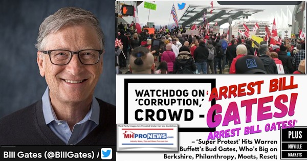 WatchdogCorruptionCrowdArrestBillGatesArrestBillGatesSuperProtestHitsWarrenBuffettsBudGatesBigBerkshireHathawayInvestPhilanthropyMoatsResetPlusMHVilleMarketsMHProNews