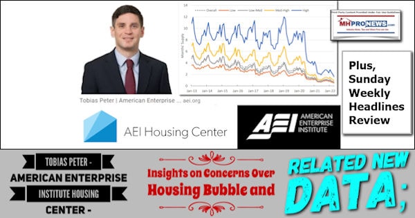 TobiasPeterPicAmericanEnterpriseInstituteHousingCenterLogoInsightsOnOverConcernsOverHousingBubbleRelatedNewDataPlusSundayWeeklyHeadlinesReviewMHProNews